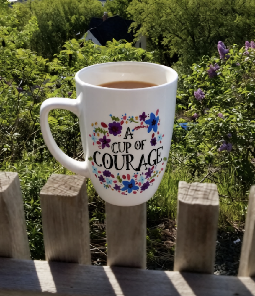 A Cup of Courage a Day Keeps Fear Away